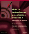 GUIA DE TRATAMIENTOS PSICOLOGICOS EFICACES II.PSICOLOGIA DE LA SA