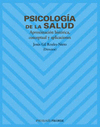 PSICOLOGIA DE LA SALUD.APROXIMACION HISTORICA CONCEPTUAL