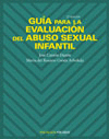 GUIA PARA LA EVALUACION DEL ABUSO SEXUAL INFANTIL 2�EDI