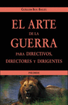 EL ARTE DE LA GUERRA PARA DIRECTIVOS DIRECTORES Y DIRIGENTES