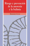 RIESGO Y PREVENCION DE LA ANOREXIA Y LA BULIMIA