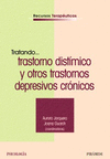 TRATANDO... TRASTORNO DISTIMICO Y OTROS TRASTORNOS DEPRESIVOS CRO