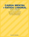 CARGA MENTAL Y FATIGA LABORAL