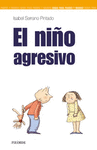 EL NI�O AGRESIVO