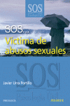 SOS VICTIMA DE ABUSOS SEXUALES