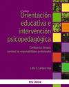 ORIENTACION EDUCATIVA E INTERVENCION PSICOPEDAGOGICA