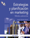 ESTRATEGIAS Y PLANIFICACION EN MARKETING