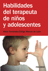 HABILIDADES DEL TERAPEUTA DE NI�OS Y ADOLESCENTES