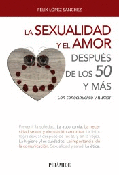 LA SEXUALIDAD Y EL AMOR DESPUS DE LOS 50