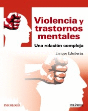 VIOLENCIA Y TRASTORNOS MENTALES