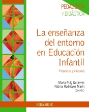 LA ENSEANZA DEL ENTORNO EN EDUCACIN INFANTIL