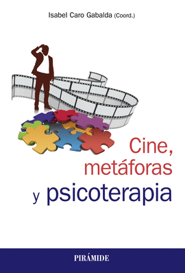 CINE, METFORAS Y PSICOTERAPIA