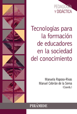 TECNOLOGAS PARA LA FORMACIN DE EDUCADORES EN LA SOCIEDAD DEL CONOCIMIENTO