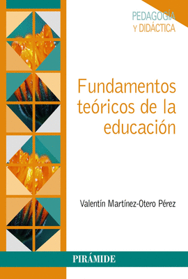 FUNDAMENTOS TERICOS DE LA EDUCACIN