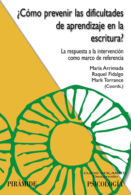 CMO PREVENIR LAS DIFICULTADES DE APRENDIZAJE EN LA ESCRITURA?