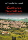 GLOBALIZACION Y DESARROLLO LOCAL.UNA PERSPECTIVA VALENCIANA