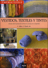 VESTIDOS,TEXTILES Y TINTES