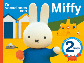 DE VACACIONES CON MIFFY - 2 AOS