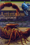 ANIMALES PELIGROSOS -LALLAVE DEL SABER