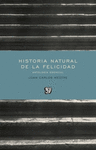 HISTORIA NATURAL DE LA FELICIDAD