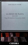 LA EDAD DE PLATA