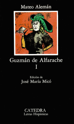 GUZMAN DE ALFARACHE I