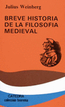 BREVE HISTORIA DE LA FILOSOFIA MEDIEVAL