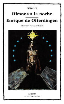 HIMNOS A LA NOCHE. ENRIQUE DE OFTERDINGEN