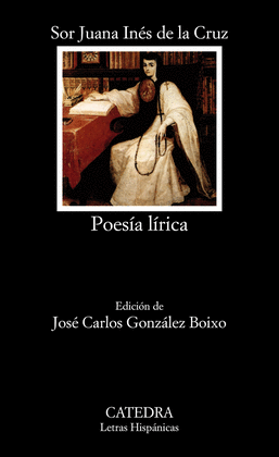 POESIA LIRICA - SOR JUANA INES DE LA CRUZ