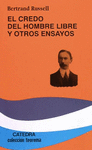 EL CREDO DEL HOMBRE LIBRE Y OTROS ENSAYOS