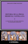 HISTORIA DE LA PROSA MEDIEVAL CASTELLANA I