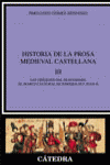 HISTORIA DE LA PROSA MEDIEVAL CASTELLANA III