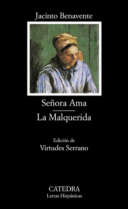 SE�ORA AMA. LA MALQUERIDA
