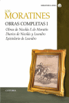 LOS MORATINES - OBRAS COMPLETAS. VOLUMEN I