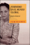 FEMINISMO EN EL MUNDO GLOBAL