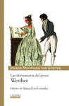 LAS DESVENTURAS DEL JOVEN WERTHER -MIL LETRAS