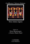 TRES TRISTES TIGRES -LH 648