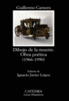DIBUJO DE LA MUERTE. OBRA POETICA (1966-1990) -LH 485