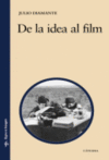 DE LA IDEA AL FILM