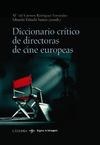 DICCIONARIO CR�TICO DE DIRECTORAS DE CINE EUROPEAS