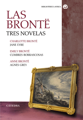 LAS BRONT. TRES NOVELAS