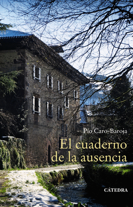 EL CUADERNO DE LA AUSENCIA