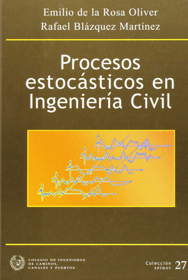 PROCESOS ESTOCASTICOS EN INGENIERIA CIVIL
