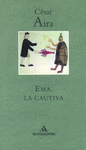 EMA LA CAUTIVA