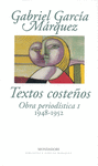 TEXTOS COSTEOS. OBRA PERIODISTICA I. 1948-1952