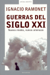 GUERRAS DEL SIGLO XXI. NUEVOS MIEDOS, NUEVAS AMENAZAS