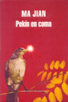 PEKIN EN COMA