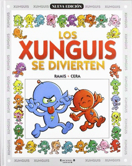 LOS XUNGIS SE DIVIERTEN