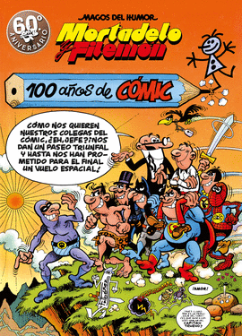 100 AOS DE COMIC MH MORTADELO