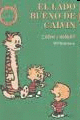 CALVIN Y HOBBES 30 EL LADO BUENO CALVIN FANS